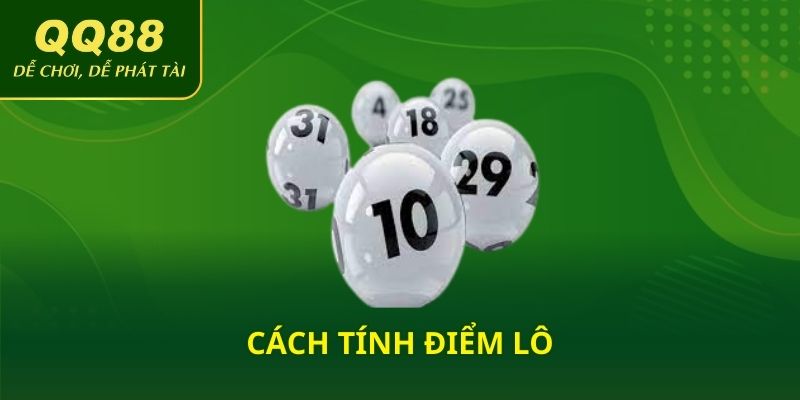 Cách tính điểm lô