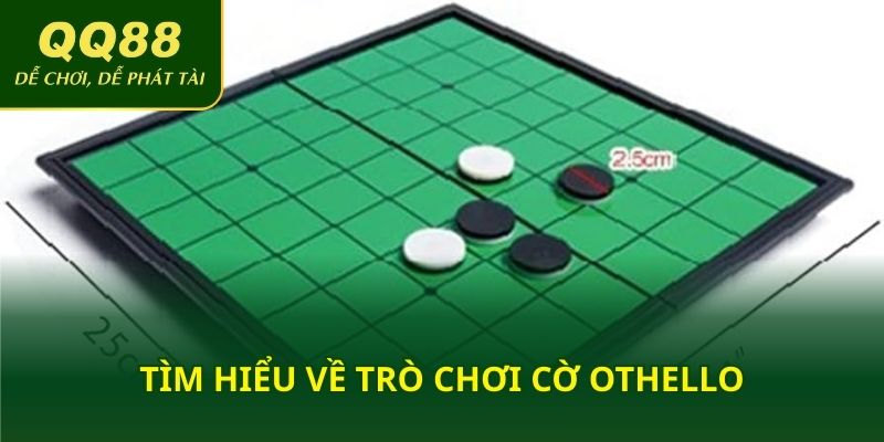 Tìm hiểu về trò chơi cờ OTHELLO